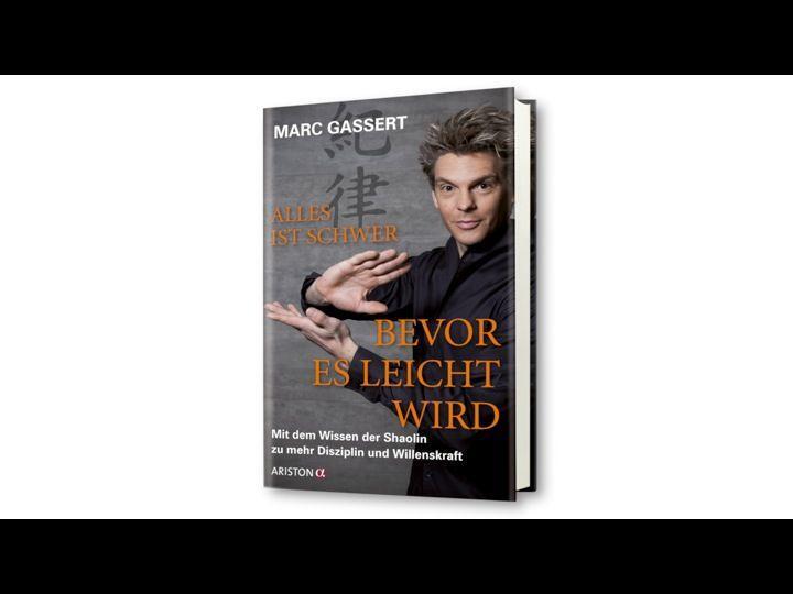 Thumbnail - Alles Ist Schwer, Bevor Es Leicht Wird | Marc Gassert | 2013 | Deutsch