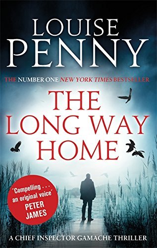 The Long Way Home (Chief Inspector Gamache),Louise Penny- 9780751552713