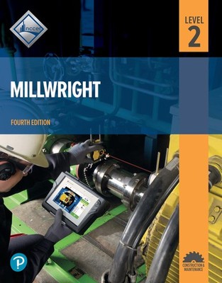 Millwright, Level 2 by NCCER