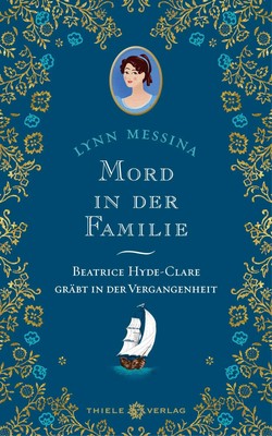 Mord in der Familie | Beatrice Hyde-Clare gräbt in der Vergangenheit | Messina