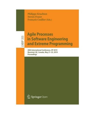 Agile Processes in Software Engineering and Extreme Programming: 20th Internatio