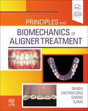 Principles and Biomechanics of Aligner Treatm...