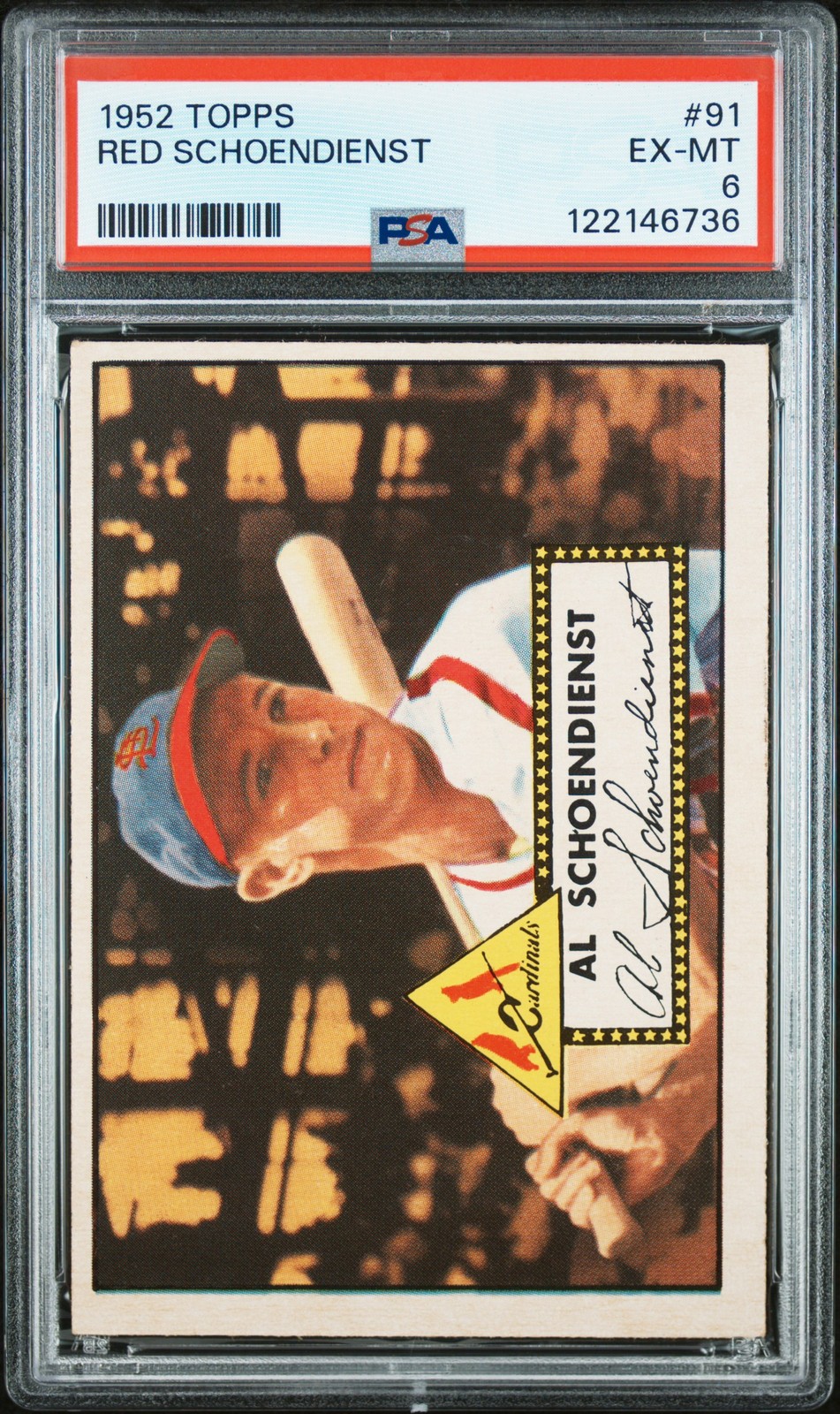 1952 Topps #91 Red Schoendienst PSA 6 Excellent-Mint!!