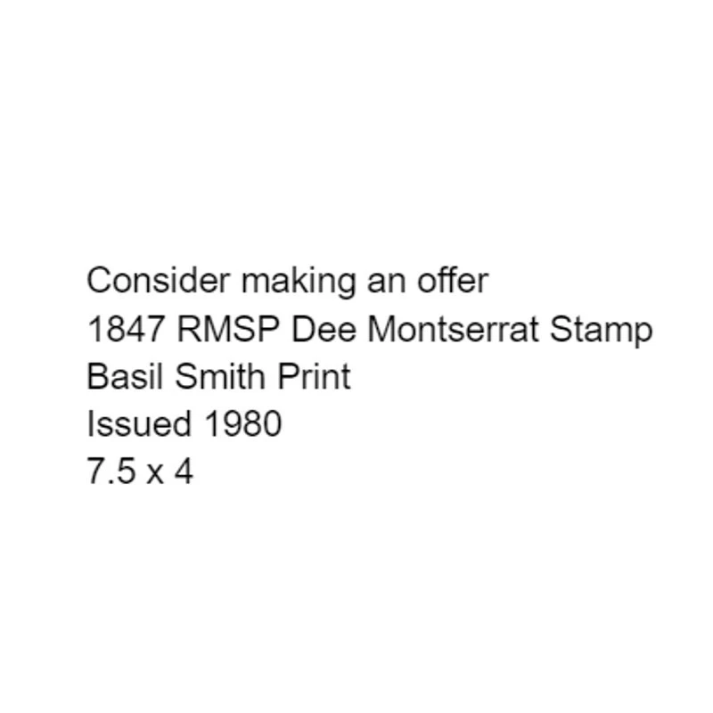 Vtg 1847 RMSP Dee Montserrat Stamp Basil Smith Print Issue 1980 Ship Boat - Image 2 of 4