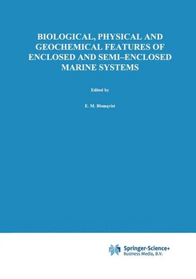 E. M. Blomqvist (u. a.) | Biological, Physical and Geochemical Features of...