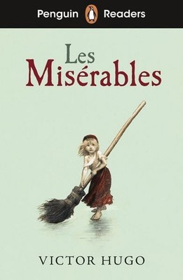 Penguin Readers Level 4: Les Misérables (ELT Graded Reader) Abridged Edition