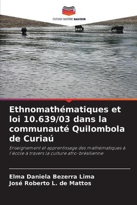 Ethnomatiques et loi 10.639/03 dans la communaut Quilombola de Curia von Elma