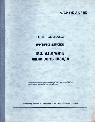 1972 Navelex 0967-LP-427-5010 Technical Manual Radio Set AN/WRC-1B CU-937/UR