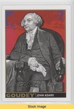 2017 Upper Deck Goodwin Champions Goudey Presidents John Adams #GP2 READ 1g9
