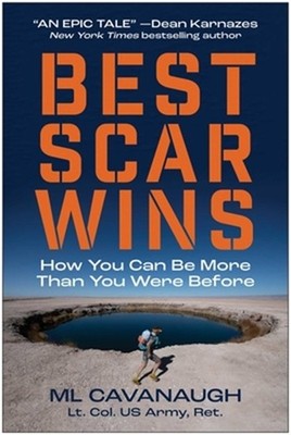 Best Scar Wins: How You Can Be More Than You Were Before (Hardback or Cased Book
