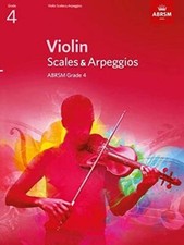 Violin Scales & Arpeggios ABRSM Grade 4 from 2012 ABRSM Scales & Arpeggios