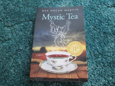 Mystic Tea by Rea Nolan Martin (2013 PB)