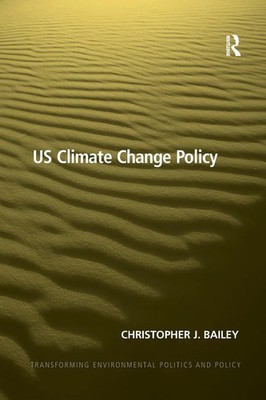US Climate Change Policy | Christopher J. Bailey | Taschenbuch | Englisch | 2020