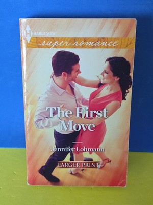 The First Move by Jennifer Lohmann (2013, Larger Print) Paperback Book 