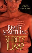 Really Something, Jump, Shirley, 9781420100358