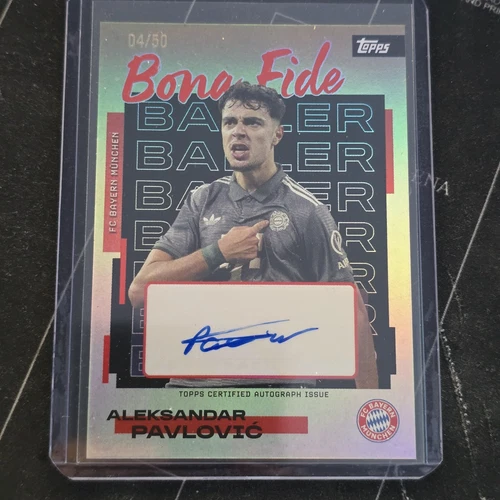 ALEKSANDAR PAVLOVIC Topps Bayern München Team Set 2025/26 Auto /50 Bona Fide