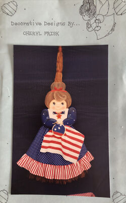 Vintage Decorative Tole Pattern Packet: Betsy Ross Broom by Cheryl Frisk