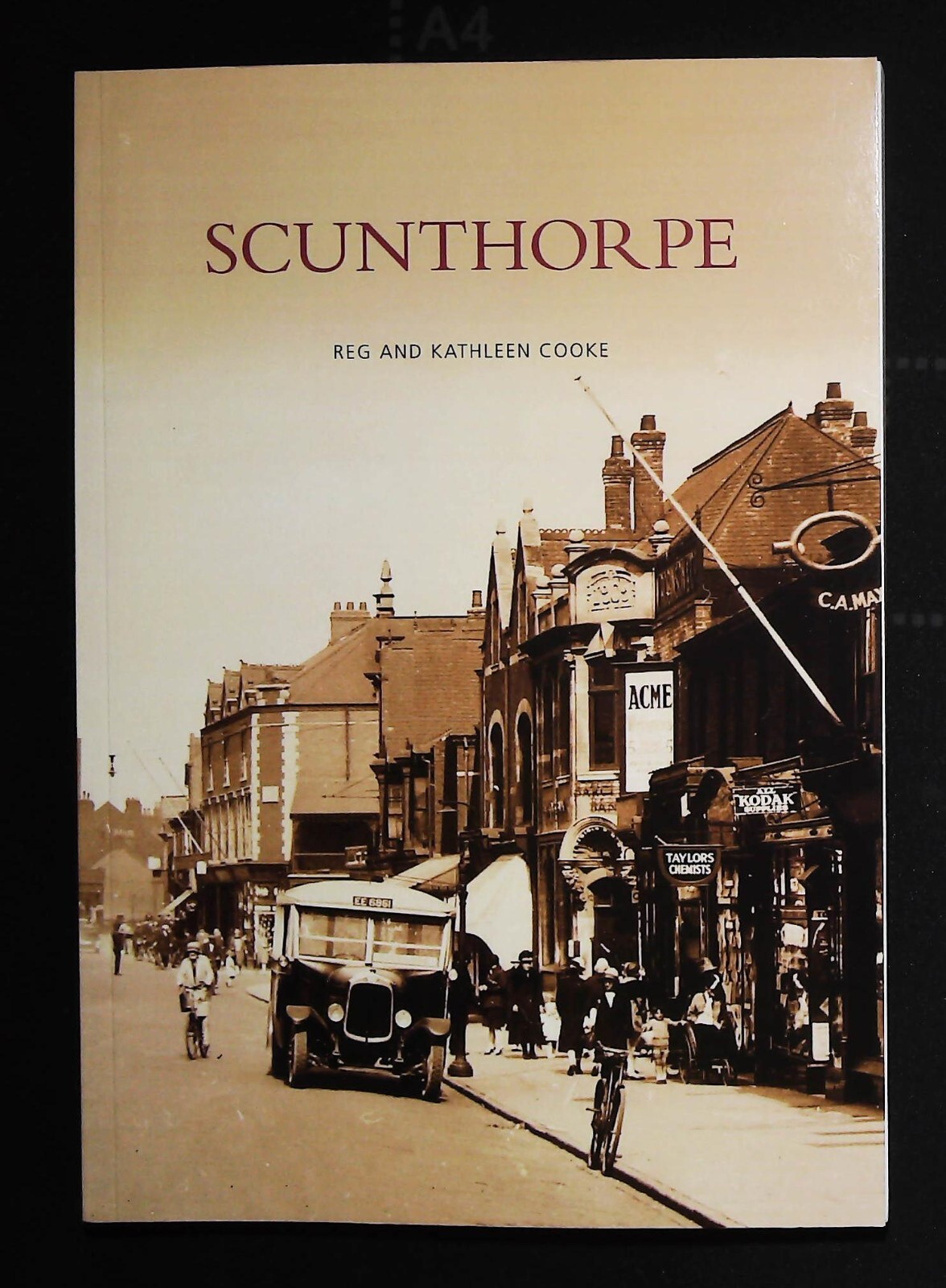 Scunthorpe History in old Photographs Book NEW