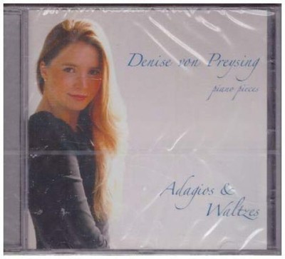 Adagios & Waltzes - Piano Pieces Denise, von Preysing:
