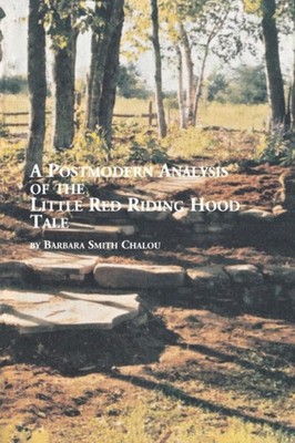 Chalou - A Postmodern Analysis of the Little Red Riding Hood Tale - Ne - X555z