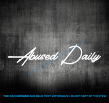 Abused Daily Sticker Funny Race Slammed Sticker Jdm Stance Euro Drift Decal
