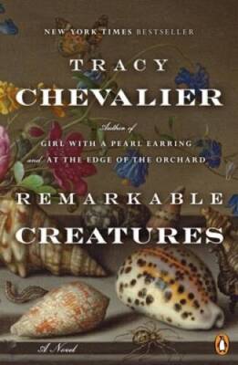 Remarkable Creatures: A Novel - Paperback By Chevalier, Tracy - ACCEPTABLE