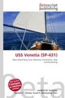 USS Venetia (SP-431) ~ Lambert M. Surhone ~ 9786133041899