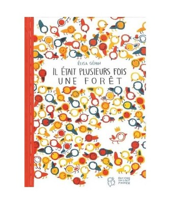 il etait plusieurs fois une foret, Géhin, Elisa