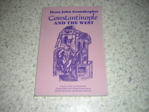 1989.Constantinople & the West / Geanakoplos.bon ex - Bild 1 von 1