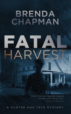 Brenda Chapman Fatal Harvest (Taschenbuch) (US IMPORT)