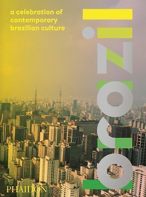 Brasilien: Eine Feier der zeitgenössischen brasilianischen Kultur von Eder Chiodetto... - Bild 1 von 1