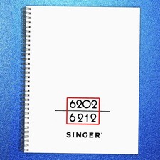 SINGER 6202 6212 Instruction Manual - STEEL COIL BOUND - PROTECTIVE COVERED