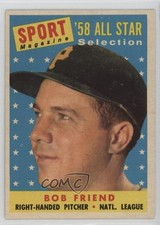 1958 Topps Sport Magazine '58 All Star Selection Bob Friend #492 6u6