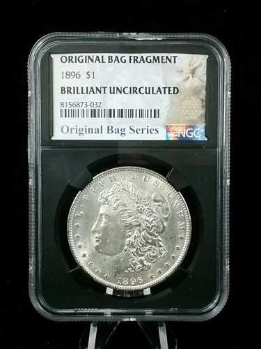 1896 Morgan Silver Dollar Original Bag Fragment NGC Brilliant Uncirculated 4531