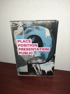 Place Position Presentation Public Paperback