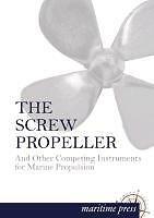 The Screw Propeller | Buch | 9783954272730