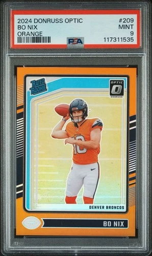 2024 Donruss Optic Bo Nix Rated Rookie Orange #/249 PSA 9