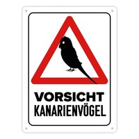 Vorsicht Kanarienvogel Metallschild XL In 21X28 Cm Mit Vogel Silhouette