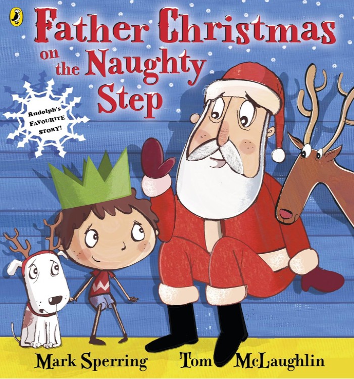 Father Christmas on the Naughty Step By Mark Sperring NEW (Paperback) Book