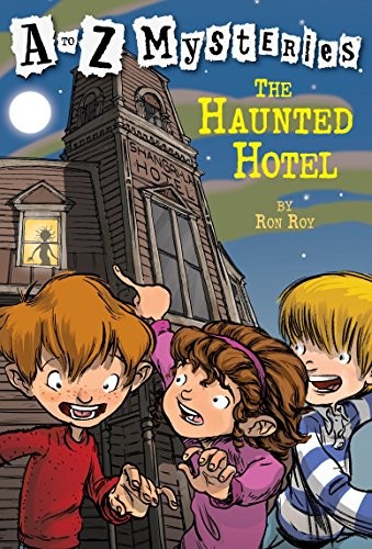 The Haunted Hotel (A to Z Mysteries)-Ron Roy, John Gurney