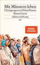 Mit Männern leben Manon Garcia