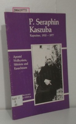 P. Seraphin Kaszuba Kapuziner 1910 - 1977 Warachim,  P.Hieronymus: