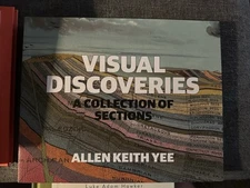 Visual Discoveries: A Collection of Sections by Yee, Allen Keith