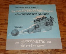 Original 1958 Ford Interceptor V-8 Engine Sales Brochure 58 352 332 292 Original 1958 Ford Interceptor V-8 Engine Sales Brochure 58 352 332 292