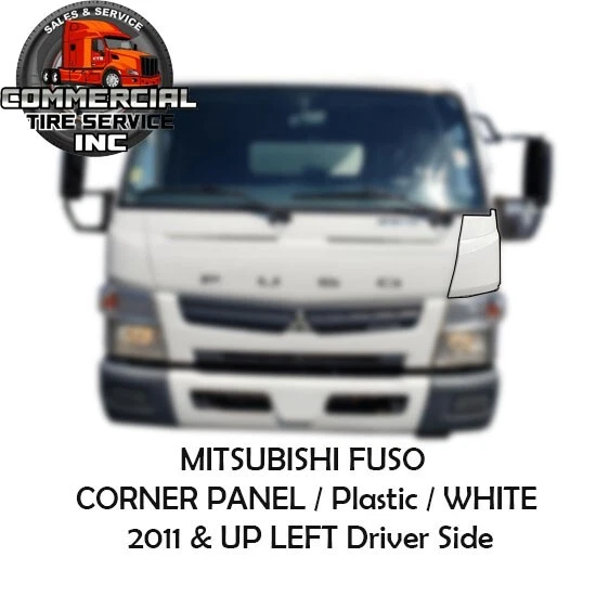 PANEL ESQUINERO IZQUIERDO MITSUBISHI FUSO (LADO DEL CONDUCTOR) 2011 Y SUPERIOR Foto 2 de 2