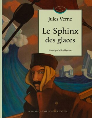 Die Eissphinx Jules Verne Miles Hyman Christine Janin Edgar Poe EO 2004