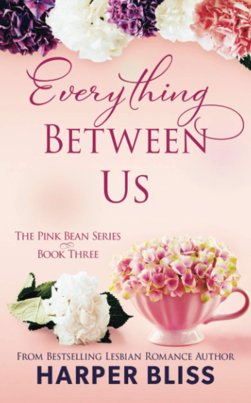Thumbnail - Harper Bliss Everything Between Us (taschenbuch)