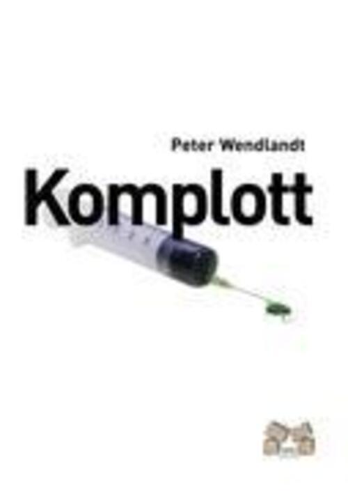 Thumbnail - Komplott Peter Wendlandt Taschenbuch Paperback 436 S. Deutsch 2010