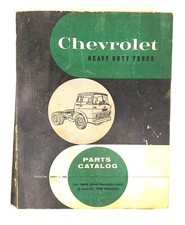 Chevrolet Heavy Duty Truck Parts Catalog 1955 2nd Series- 1960 2 2.5 Ton Trucks Chevrolet Heavy Duty Truck Parts Catalog 1955 2nd Series- 1960 2 2.5 Ton Trucks