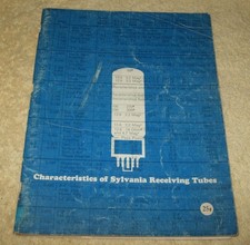 Characteristics of Sylvania Receiving Tubes Manual ET-1350-5-64-G 25M